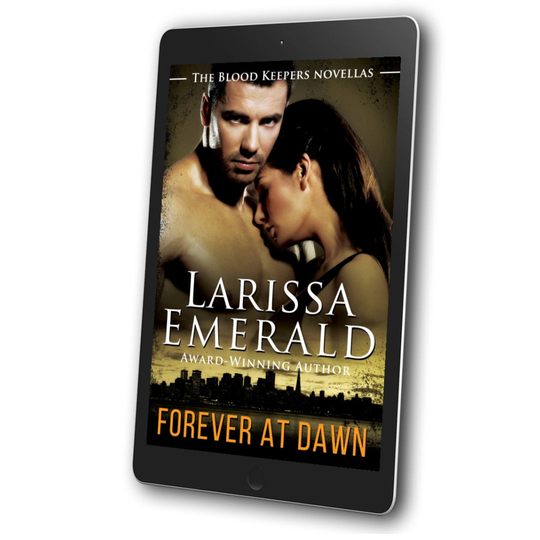 Vampire Blood Keepers: Forever at Dawn