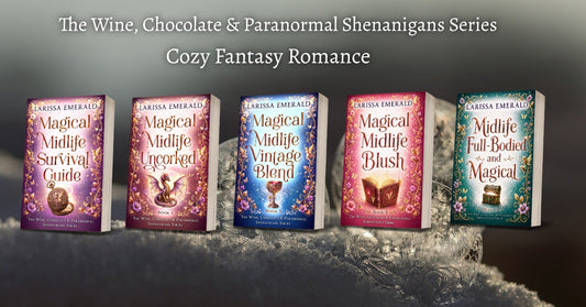 Magical Midlife Bundle: The Wine, Chocolate & Paranormal Shenanigans Series